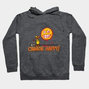 choose happy Hoodie